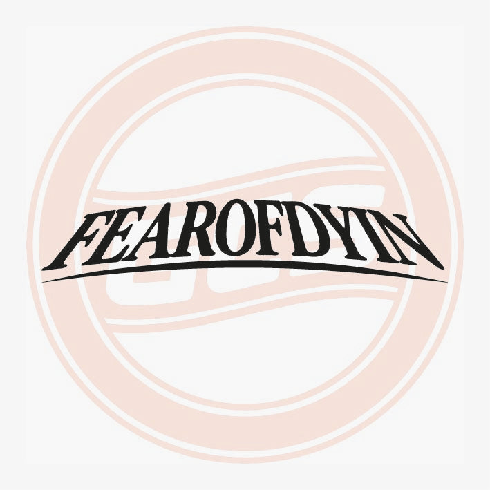 1014 - FEAROFDYIN